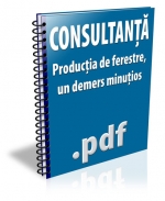Productia de ferestre, un demers minutios