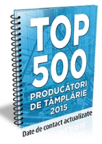 (LISTA) TOP 500 - PRODUCATORI de Tamplarie & Geam Termoizolant 2015