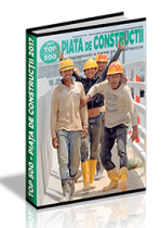 PIATA de CONSTRUCTII 2017 - 2018 (TOP 500 - Antreprenori de Constructii)