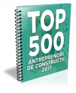 (LISTA) TOP 500 - ANTREPRENORI si Firme de Constructii 2017