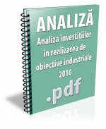 Analiza investitiilor in realizarea de obiective industriale 2010