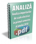 Analiza importurilor de scule electrice in semestrul I din 2010