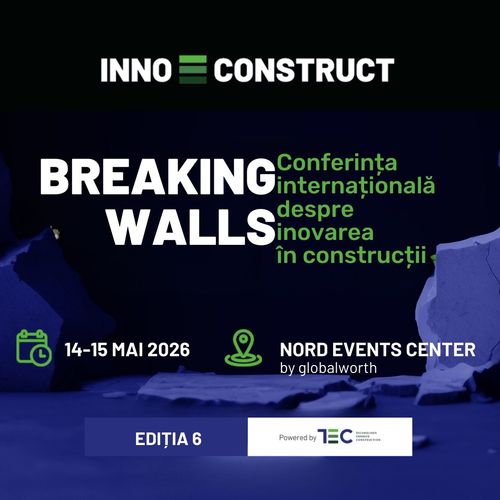 INNOCONSTRUCT: Conferința care discută prezentul și definește viitorul construcțiilor
